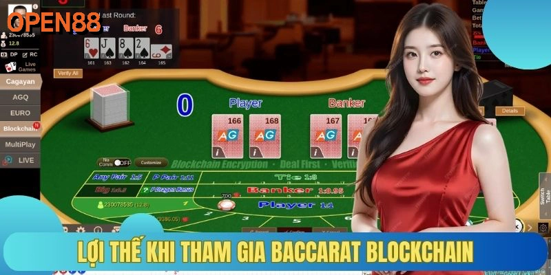 Lợi thế khi tham gia baccarat blockchain